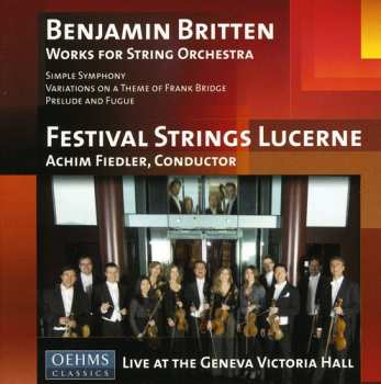 CD Benjamin Britten: Works For String Orchestra