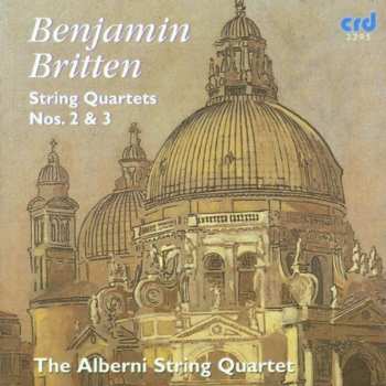 CD Benjamin Britten: String Quartets In C Op 36