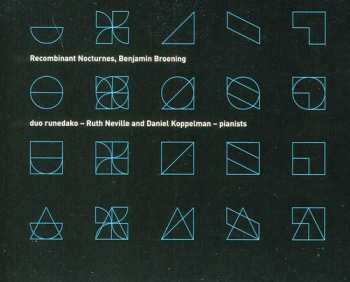 CD Benjamin Broening:  Recombinant Nocturnes