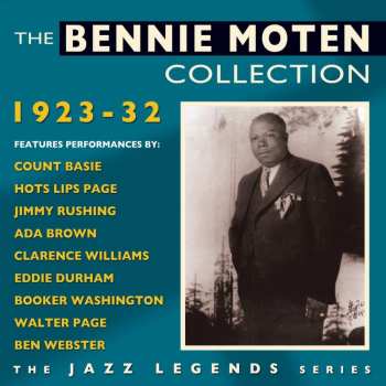 2CD Bennie Moten: The Bennie Moten Collection 1923-32