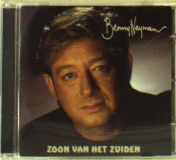 CD Benny Neyman: Zoon Van Het Zuiden