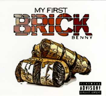 Album Benny The Butcher: My First Brick