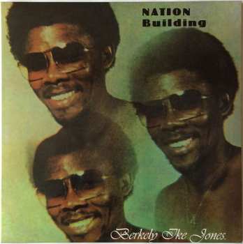 LP Berkley Jones: Nation Building