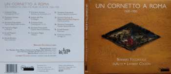 CD Bernard Foccroulle: Un Cornetto A Roma: 1500-1700 DIGI