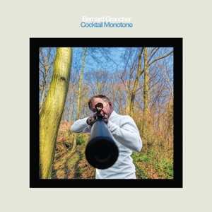 Album Bernard Grancher: Cocktail Monotone