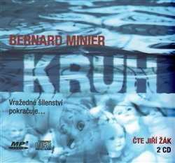 Album Bernard Minier: Kruh