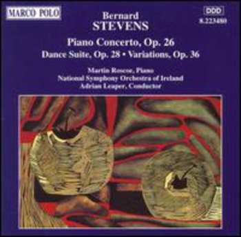 CD Adrian Leaper: Piano Concerto Op.26, Dance Suite Op.28, Variations Op.36