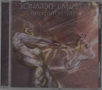 CD Bernardo Lanzetti: Horizontal Rain