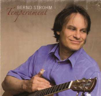 Album Bernd Strohm: Temperament