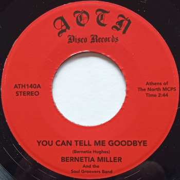 SP Bernetia Miller: You Can Tell Me Goodbye