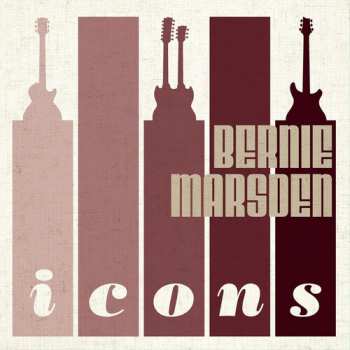 Album Bernie Marsden: Icons