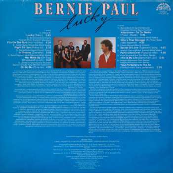LP Bernie Paul: Lucky