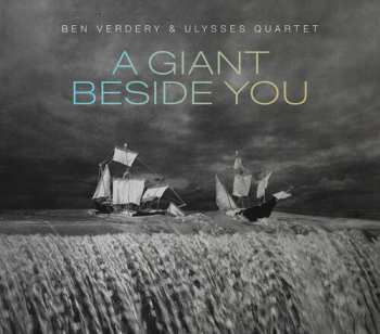 Album Bernstein / Dessner / Verdery: Giant Beside You