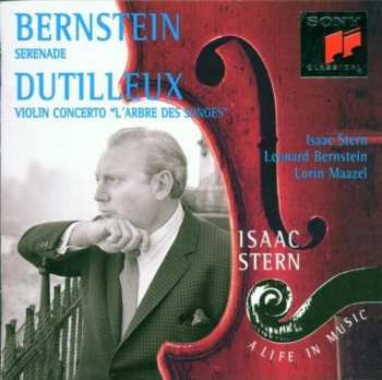 CD Leonard Bernstein: Serenade / Violin Concerto "L'Arbre Des Songes"