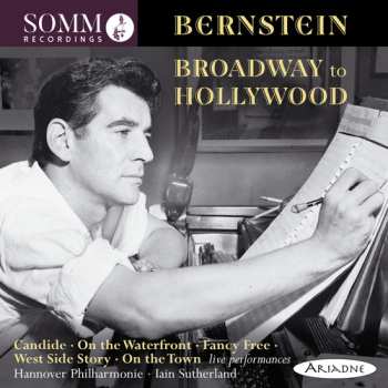 Album Leonard Bernstein: Broadway To Hollywood