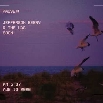 Album Berry,jefferson / Uac: Soon