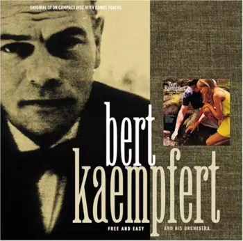 Bert Kaempfert & His Orchestra: Free And Easy
