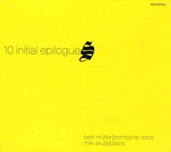 Album Mikuláš Škuta: 10 Initial Epilogues