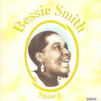 Album Bessie Smith: The Complete Recordings, Volume 6