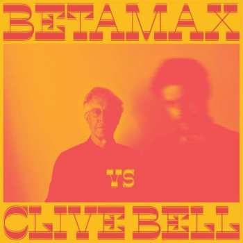 LP Betamax: Betamax Vs Clive Bell LTD