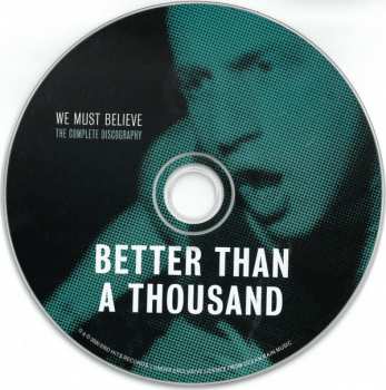 CD Better Than A Thousand: We Must Believe - The Complete Discography LTD