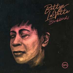 LP Bettye Lavette: Blackbirds