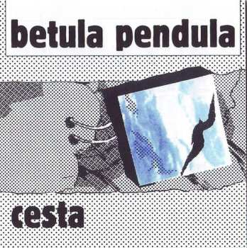 Album Betula Pendula: Cesta