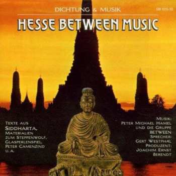 CD Between: Hesse Between Music (Dichtung & Musik)