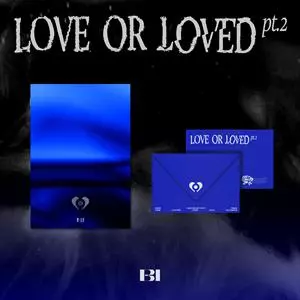 Love Or Loved Part.2