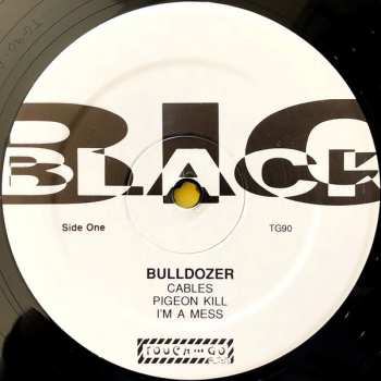 LP Big Black: Bulldozer