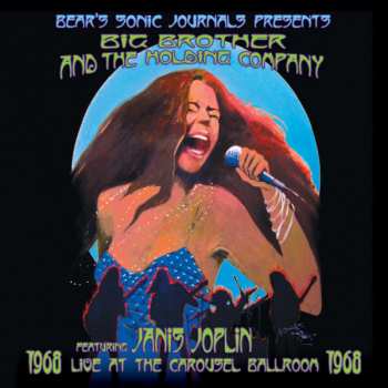 2LP Big Brother & The Holding Company: Live At The Carousel Ballroom 1968