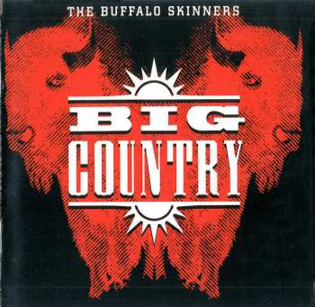 CD Big Country: The Buffalo Skinners