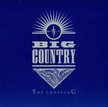 LP Big Country: The Crossing