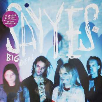 LP Big Deal: Say Yes LTD | CLR