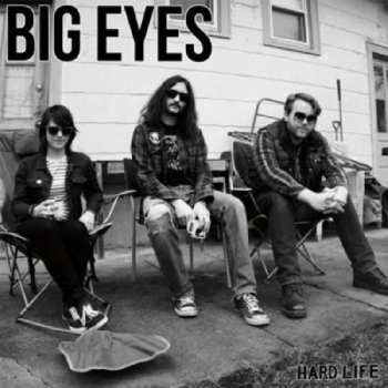 CD Big Eyes: Hard Life
