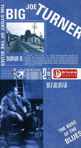 Album Big Joe Turner: Blues Archive - The Story Of The Blues - Chapter 10