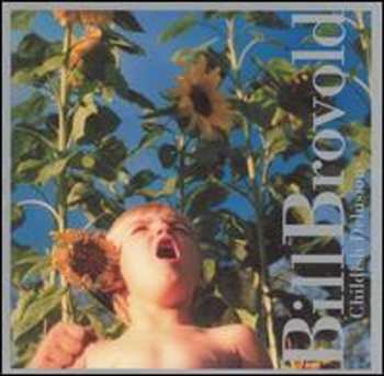 Album Bill Brovold: Childish Delusions