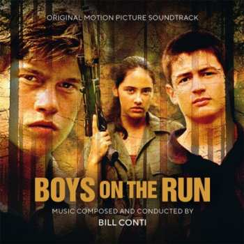 CD Bill Conti: Boys On The Run (Original Motion Picture Soundtrack) LTD