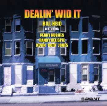 Album Bill Heid: Dealin' Wid It