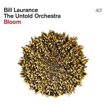CD Bill Laurance: Bloom