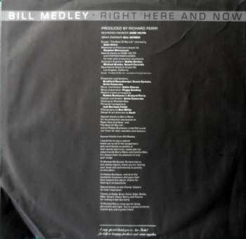 LP Bill Medley: Right Here And Now