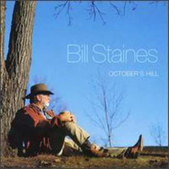 Album Bill Staines: October's Hill