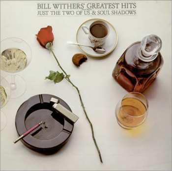LP Bill Withers: Bill Withers' Greatest Hits
