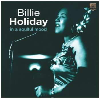 Album Billie Holiday: In A Soulful Mood