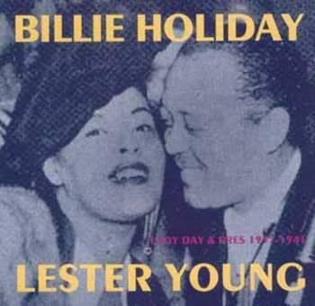 CD Billie Holiday: Lady Day & Pres 1937-1941