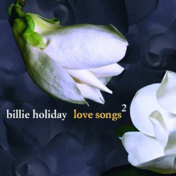 Album Billie Holiday: Love Songs 2