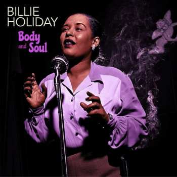 LP Billie Holiday: Body And Soul LTD | CLR
