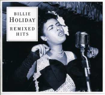 Album Billie Holiday: Remixed Hits