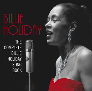 Album Billie Holiday: The Complete Billie Holiday Song Book