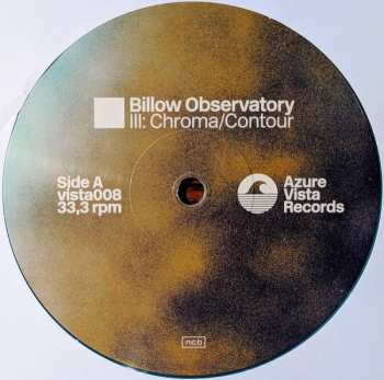 LP Billow Observatory: III: Chroma/Contour CLR | LTD